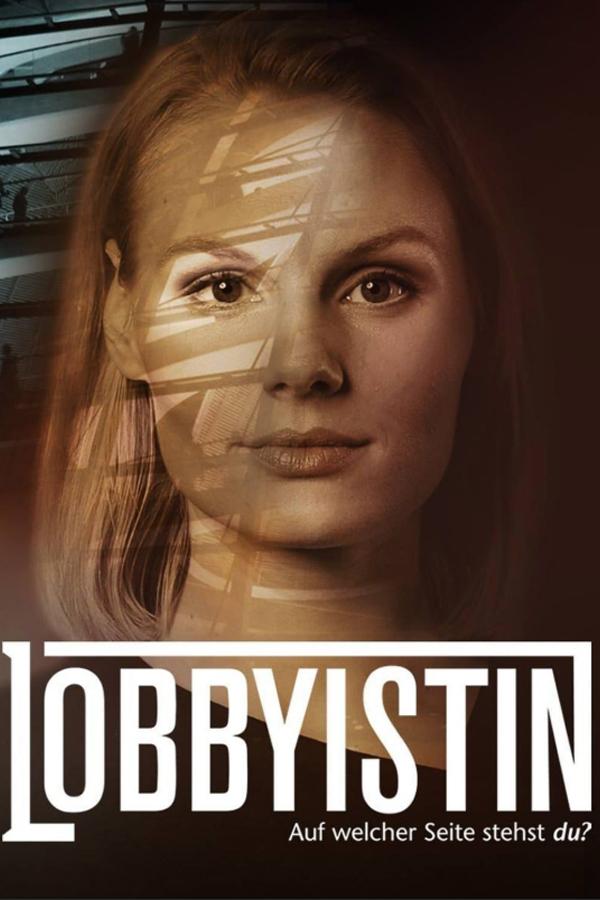 Lobbyistin (lobbyistin) Сериал 2017
