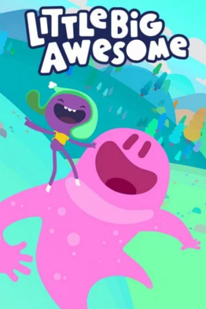 Little Big Awesome (little-big-awesome) Мультсериал 2016
