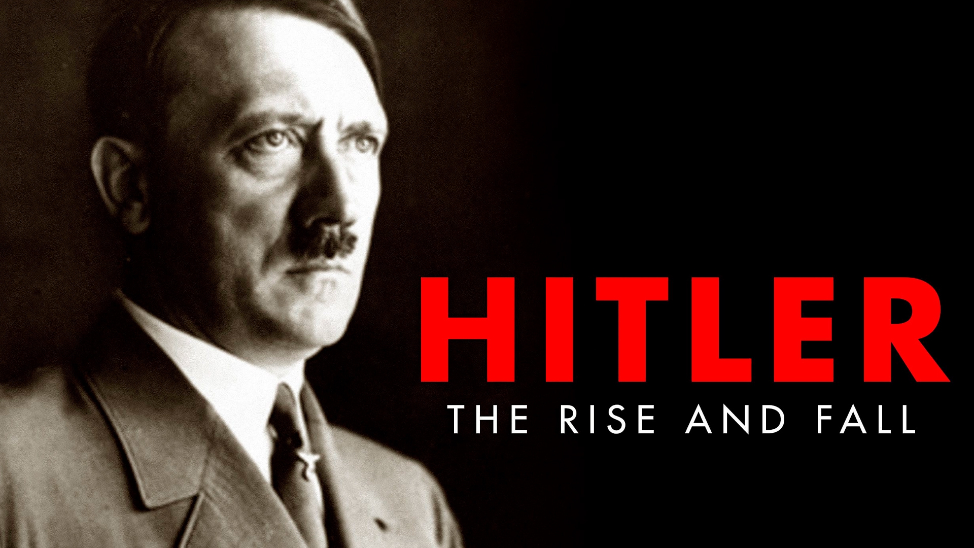 Гитлер: Взлёт и падение (gitler-vzlet-i-padenie) Документальный сериал