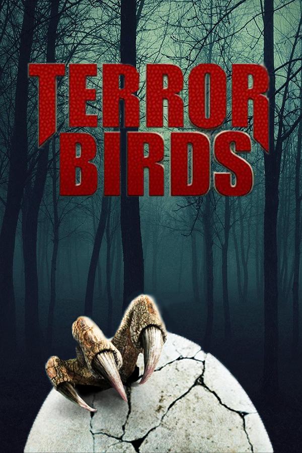 Terror Birds (terror-birds) Фильм 2016