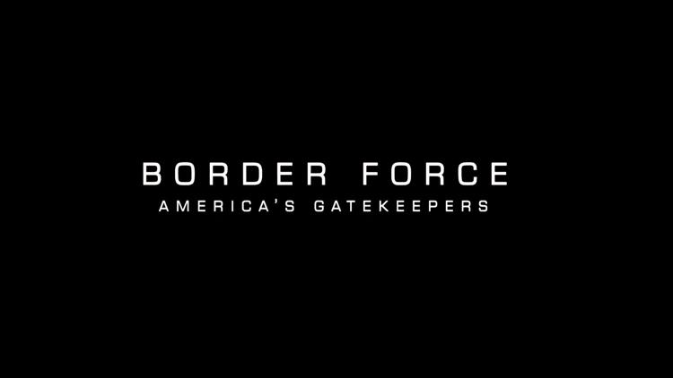 Постер Border Force America's Gatekeepers