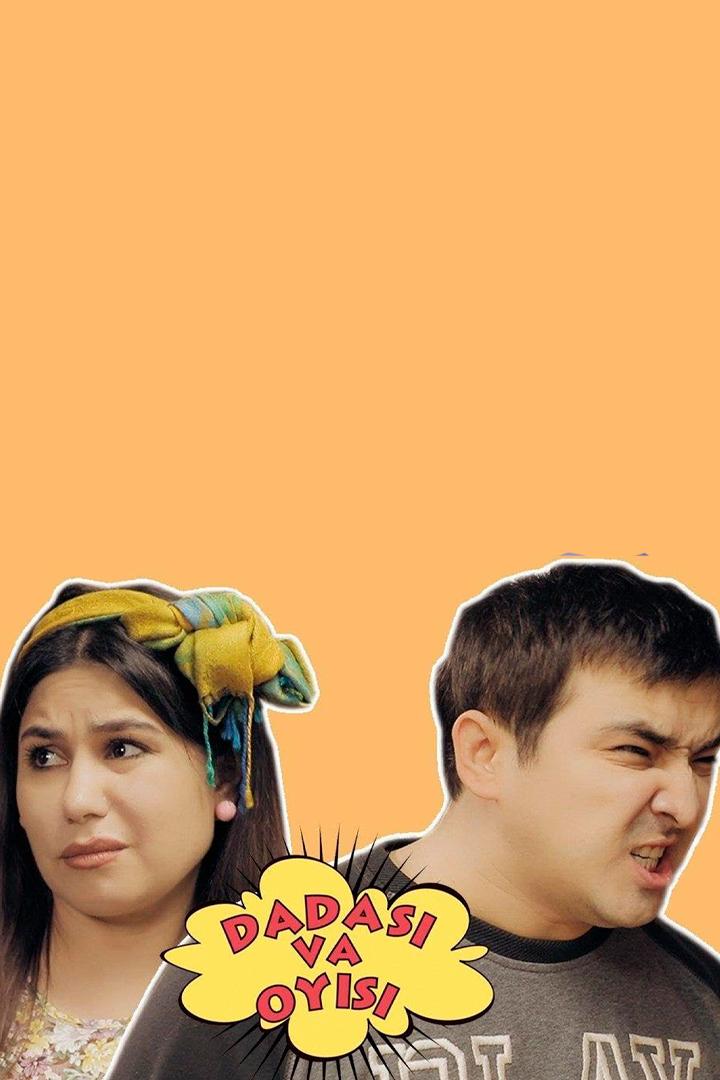 Dadasi va oyisi (dadasi-va-oyisi) Сериал