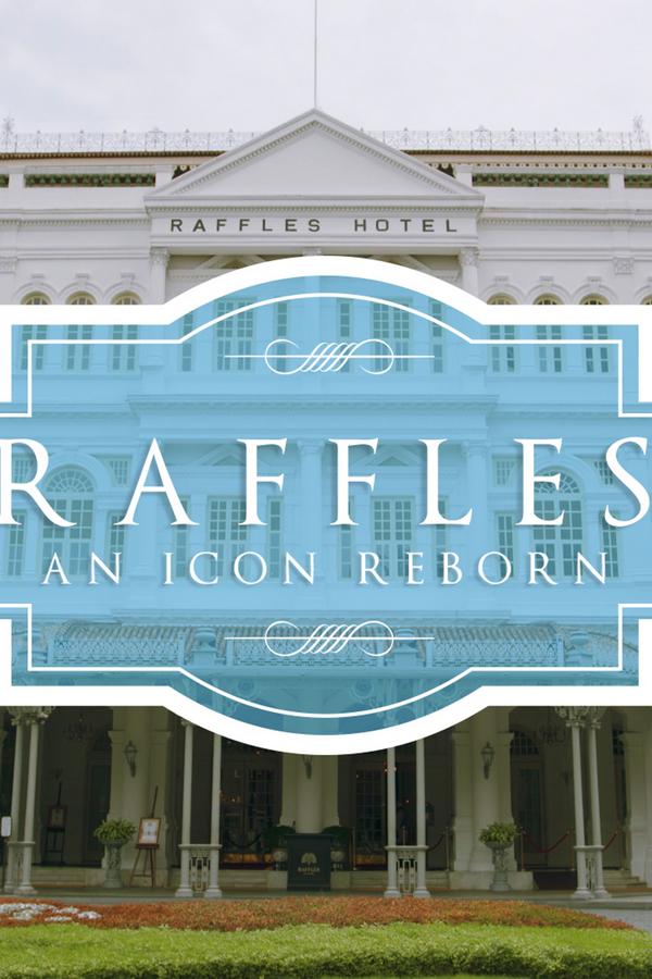 Raffles: An Icon Reborn (raffles-an-icon-reborn) Познавательное