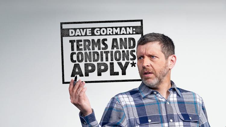 Постер Dave Gorman: Terms and Conditions Apply