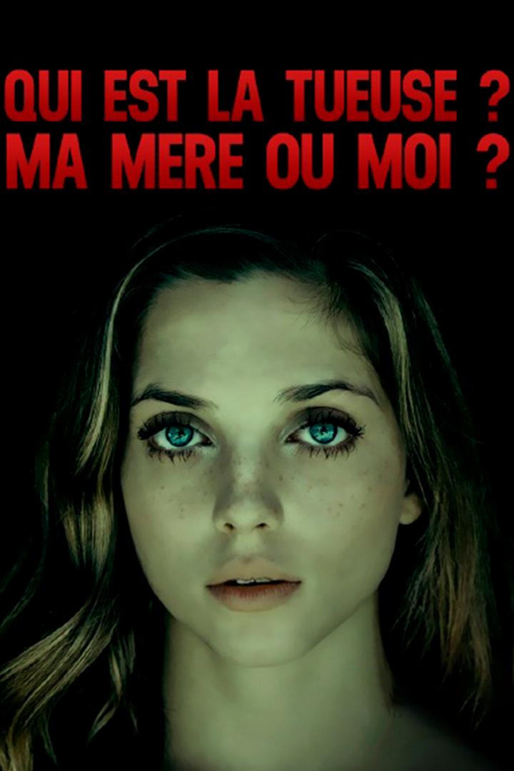 Qui est la tueuse? Ma mère ou moi? (qui-est-la-tueuse-ma-mre-ou-moi) Фильм 2019