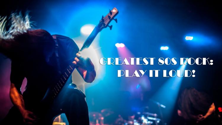 Постер Greatest 80s Rock: Play It Loud!