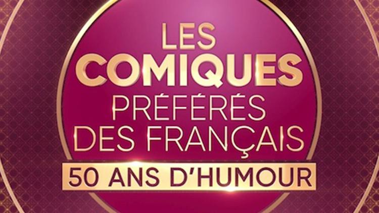 Постер Les comiques préférés des Français : 50 ans d'humour