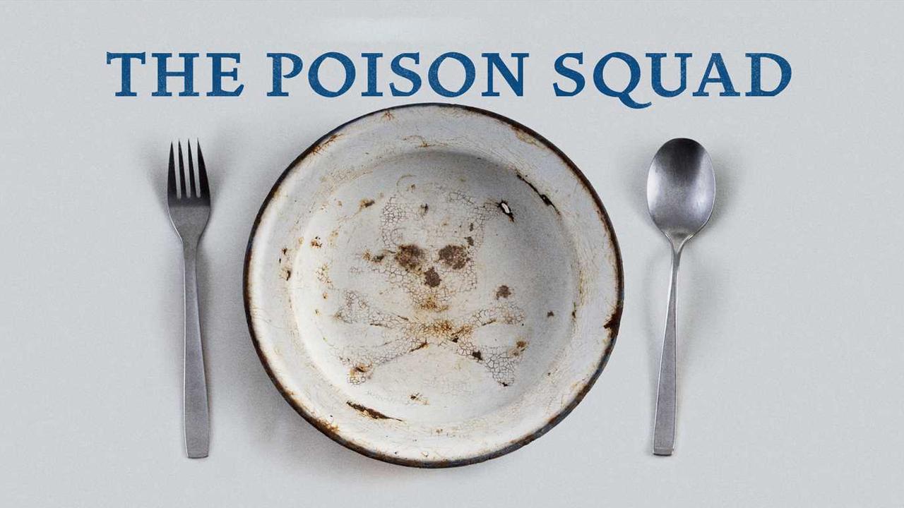 The Poison Squad (the-poison-squad) Документальный фильм