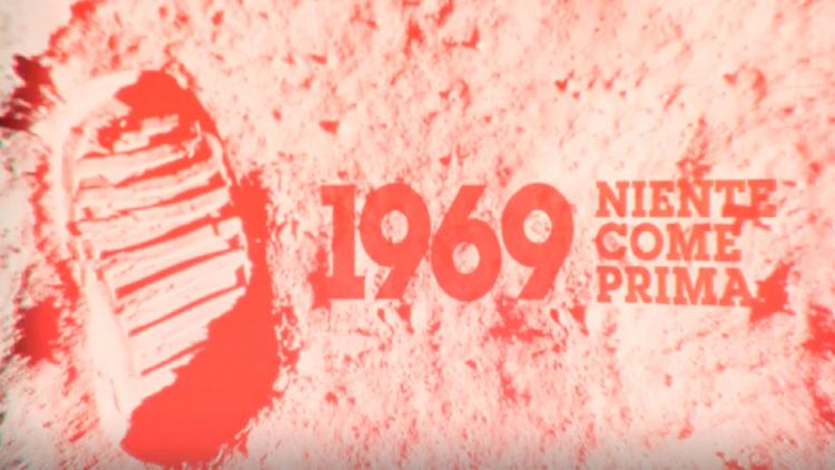 Постер 1969, niente come prima