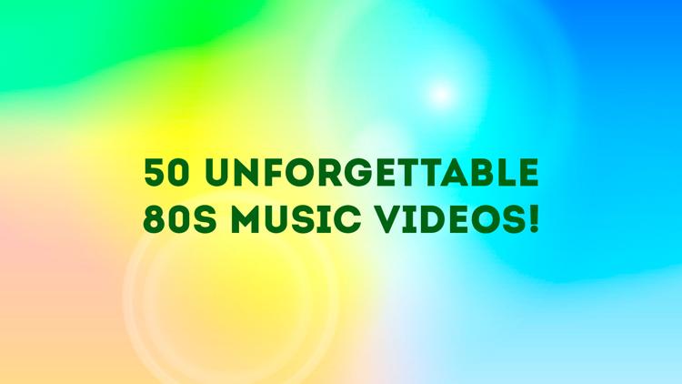 Постер 50 Unforgettable 80s Music Videos!