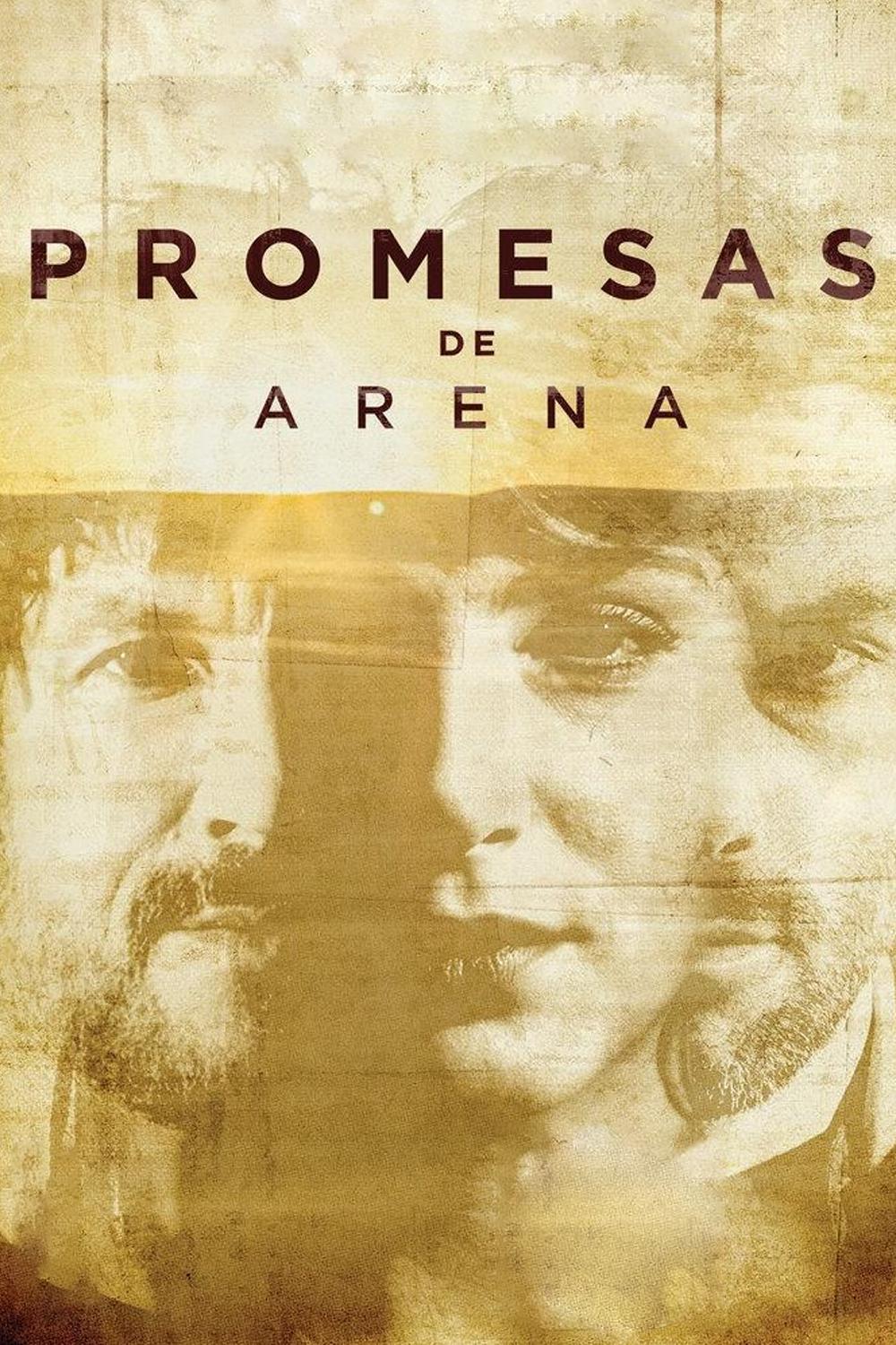 Promesas de arena (promesas-de-arena) Сериал 2019