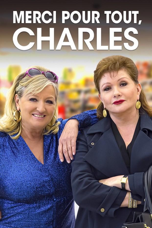 Merci pour tout Charles (merci-pour-tout-charles) Фильм 2015