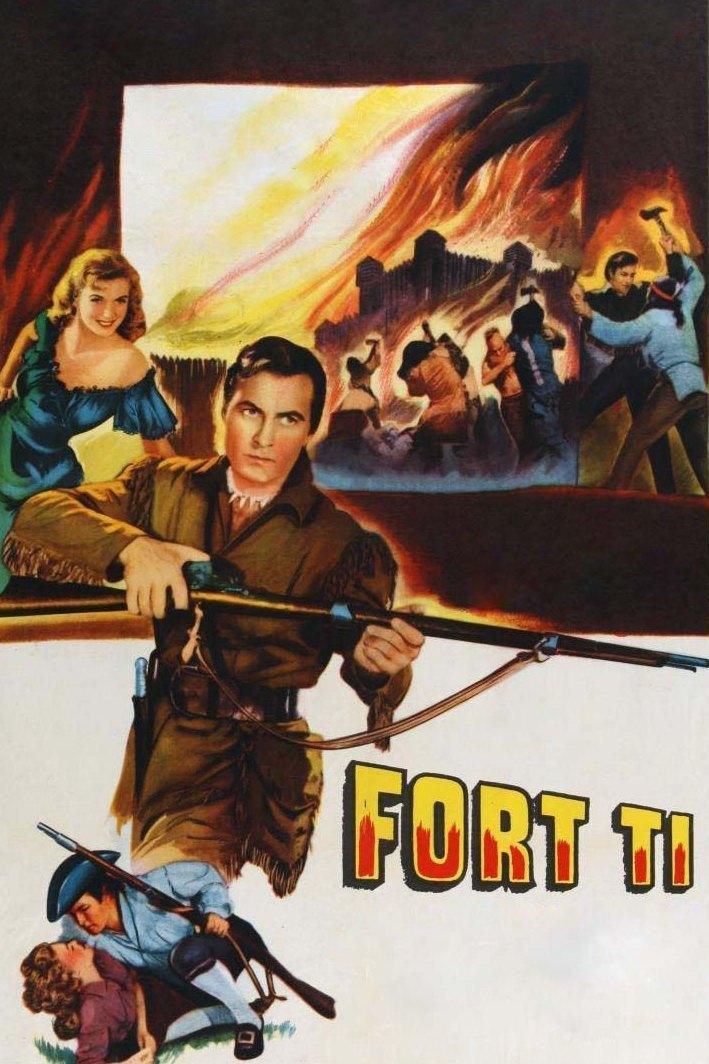 Fort Ti (fort-ti) Фильм 1953