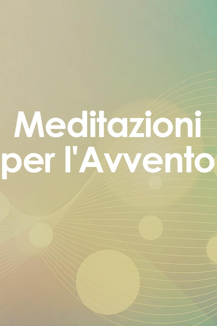 Meditazioni per l'Avvento (meditazioni-per-lavvento) Досуг, хобби