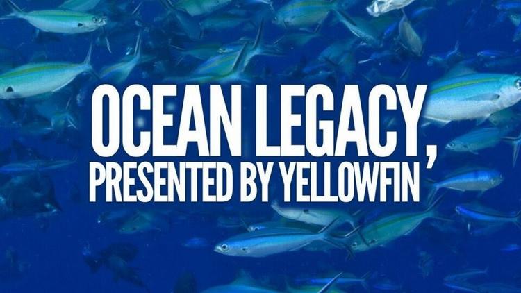 Постер Ocean Legacy, Presented By Yellowfin