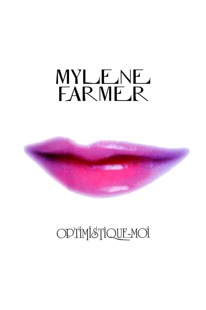 Mylene Farmer. Optimistique-Moi (mylene-farmer-optimistique-moi) Музыка