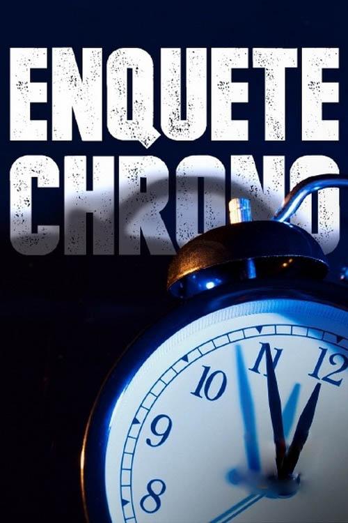 Enquête chrono (enqute-chrono) Документальный сериал