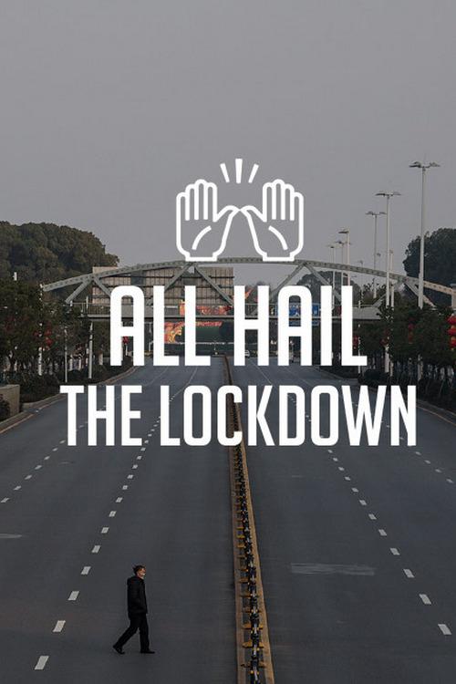 All Hail the Lockdown (all-hail-the-lockdown) Документальный сериал