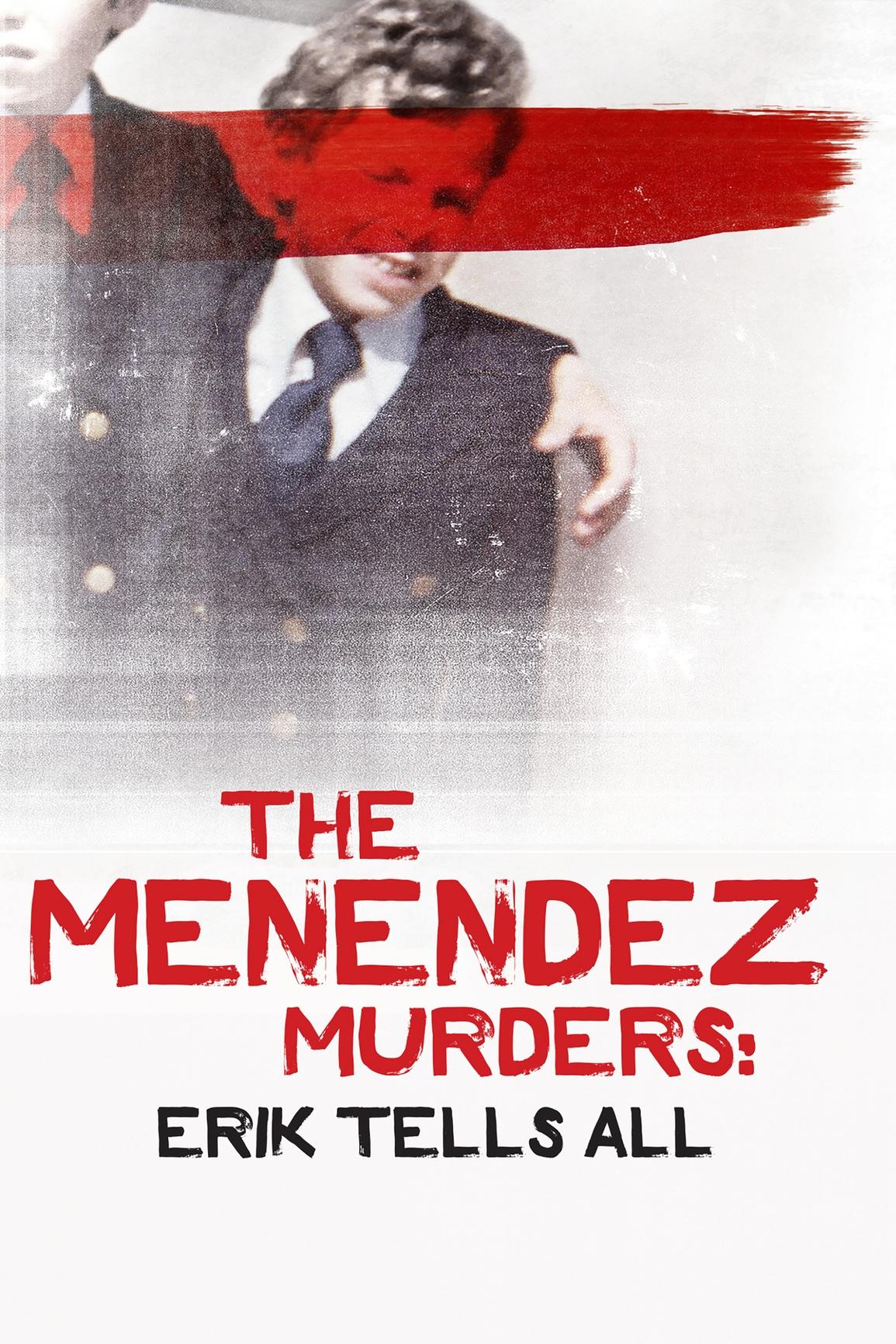 The Menendez Murders: Erik Tells All (the-menendez-murders-erik-tells-all) Документальный сериал
