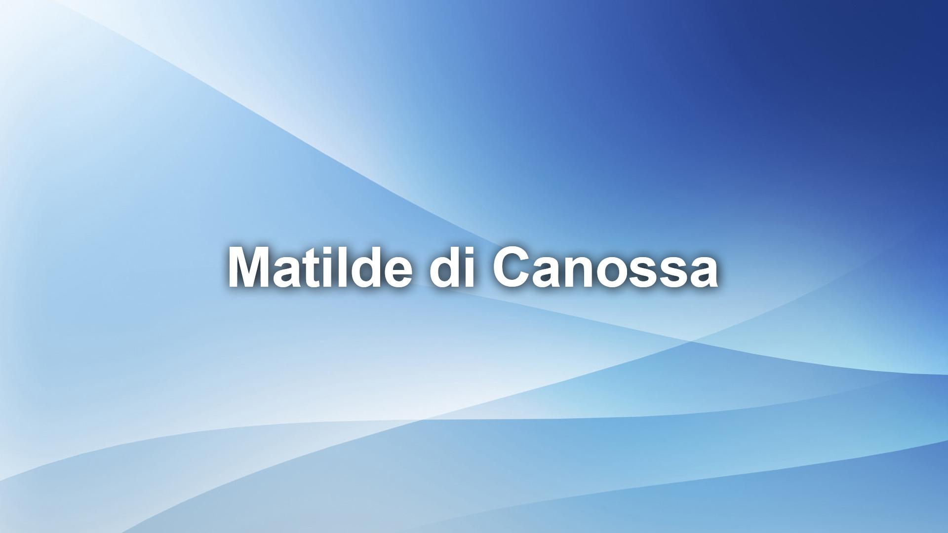 Matilde di Canossa (matilde-di-canossa) Документальный сериал