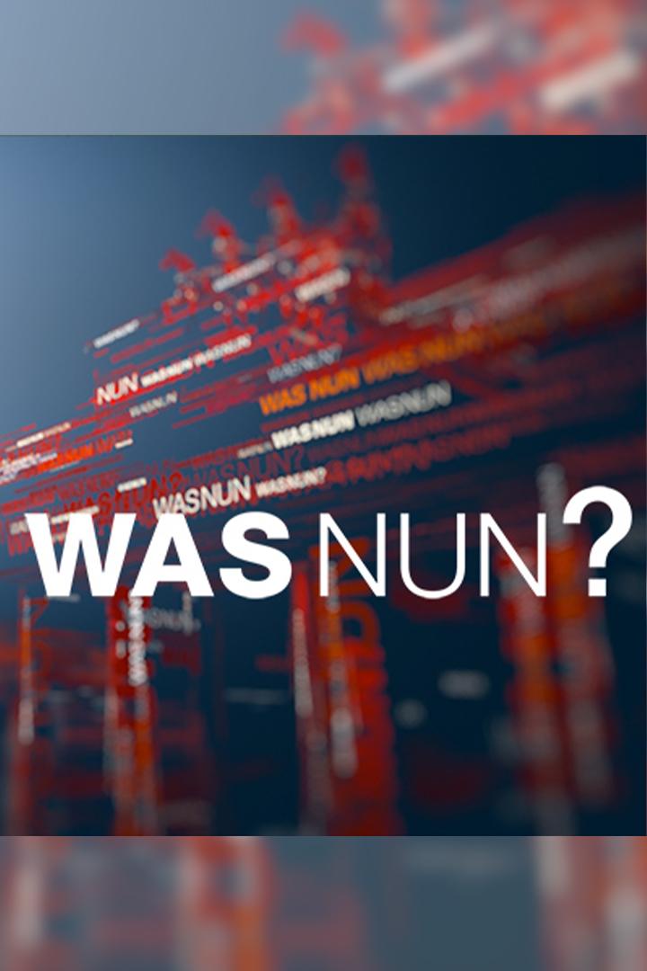 Was nun? (was-nun) Ток-шоу