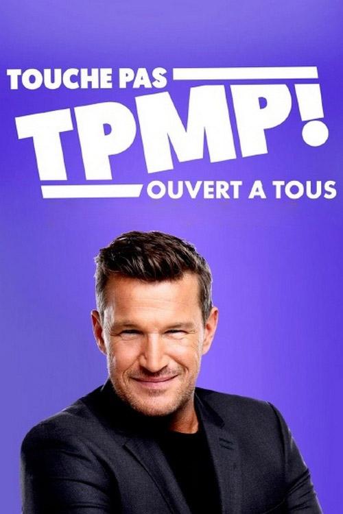 TPMP ouvert à tous ! (tpmp-ouvert-tous) ТВ-шоу