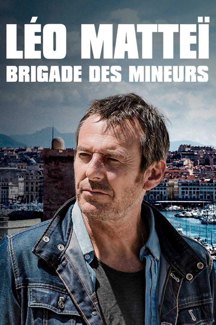 Léo Mattéï, Brigade des Mineurs (lo-matt-brigade-des-mineurs) Сериал 2013
