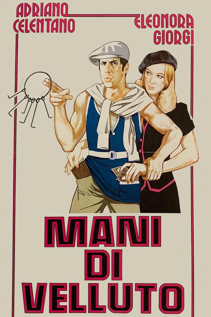 Mano di velluto (mano-di-velluto) Фильм 1966