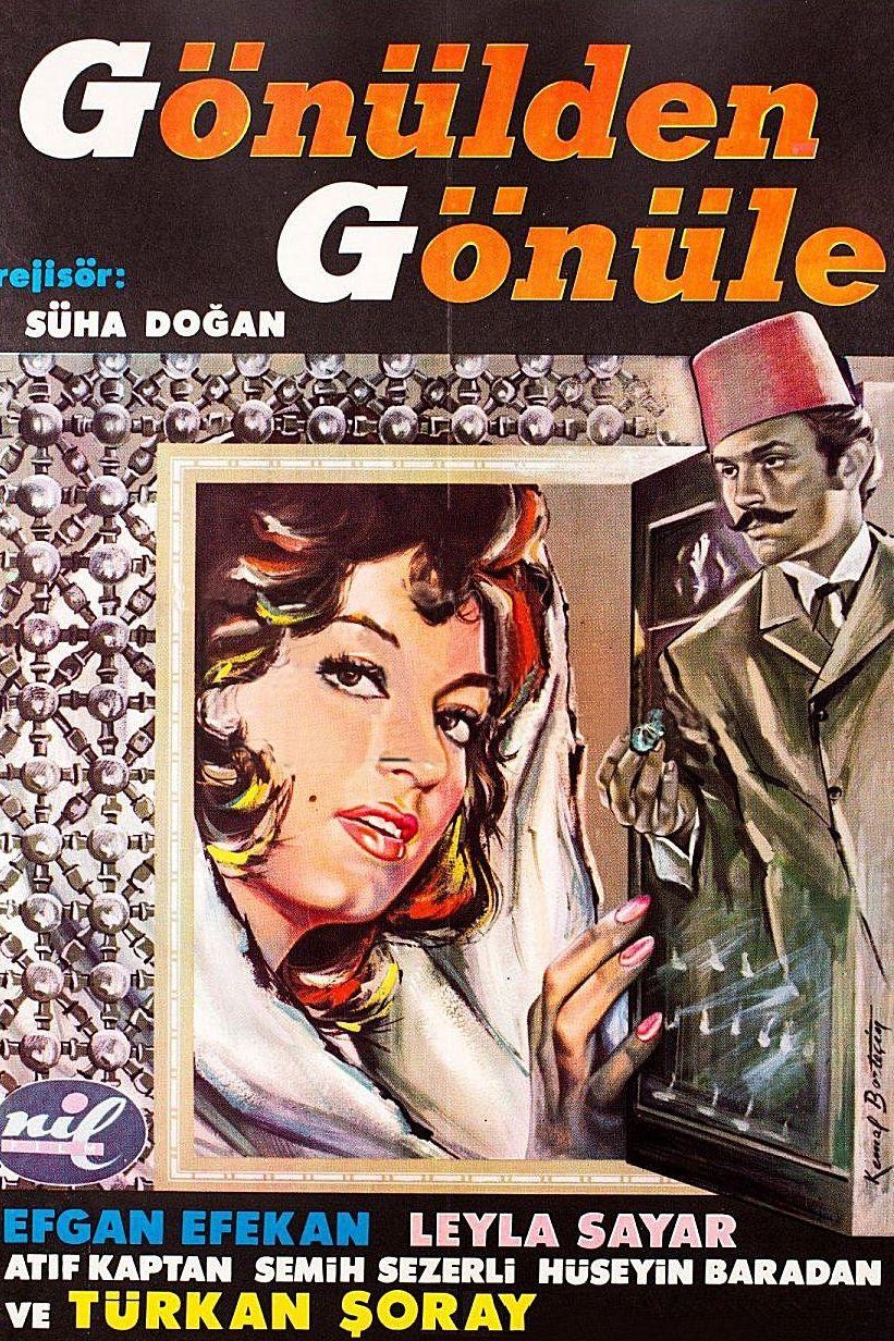 Gönülden Gönüle (gnlden-gnle) Фильм 1961