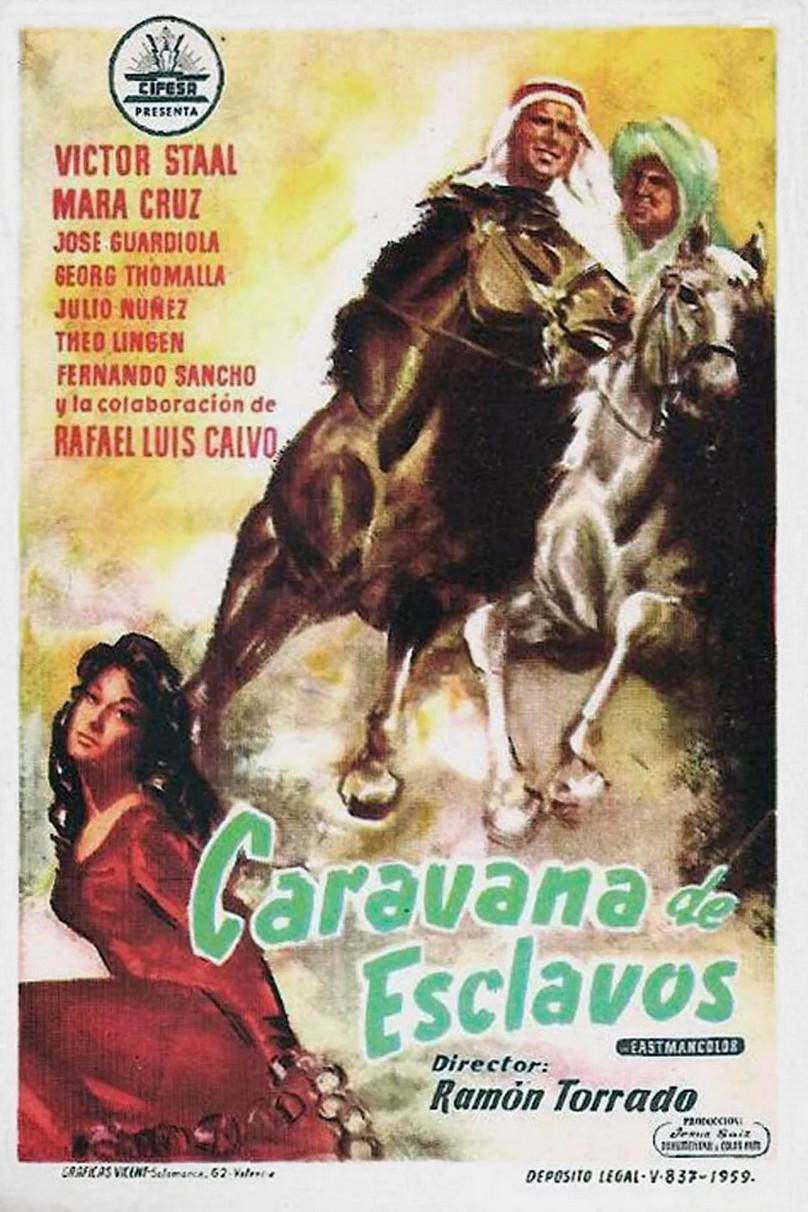Невольничий караван (nevolnichij-karavan) Фильм 1958