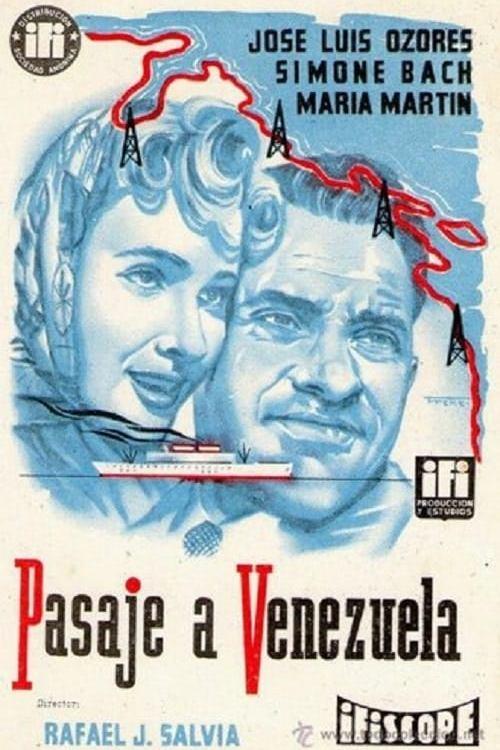 Pasaje a Venezuela (pasaje-a-venezuela) Фильм 1957