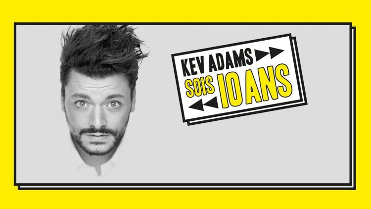 Постер Kev Adams : sois 10 ans, la dernière