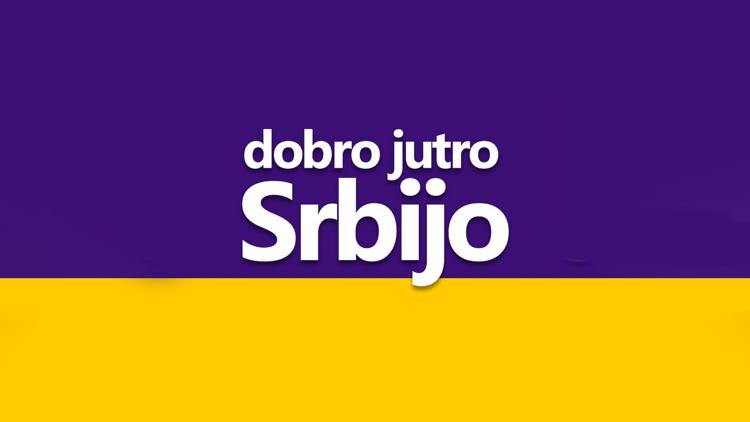 Постер Dobro jutro Srbijo