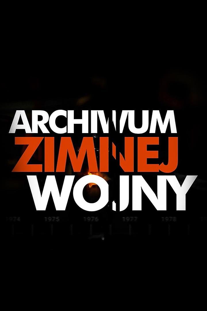 Archiwum zimnej wojny (archiwum-zimnej-wojny) Документальный сериал