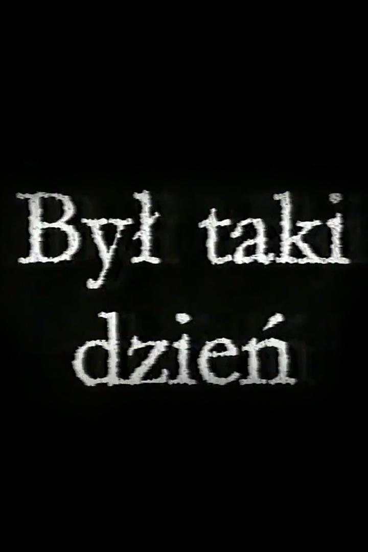 Był taki dzień (by-taki-dzie) Документальный сериал