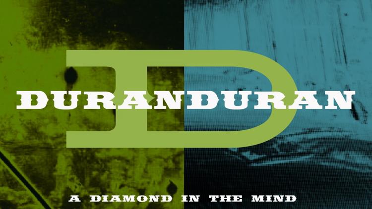 Постер Duran Duran. Diamond in the mind