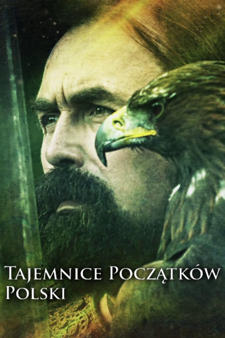 Tajemnice poczatków Polski (tajemnice-poczatkw-polski) Документальный сериал