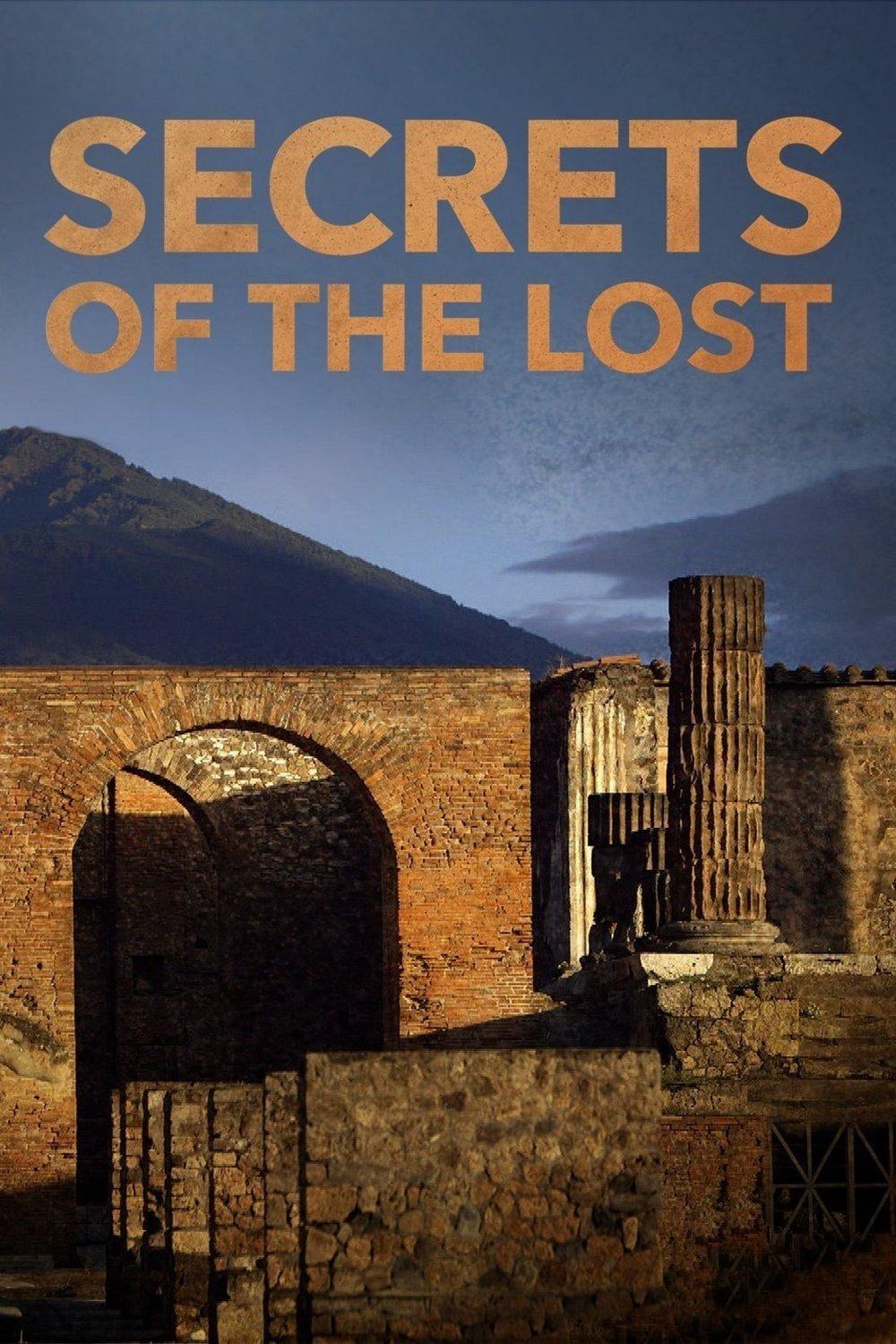 Secrets of the Lost (secrets-of-the-lost) Документальный сериал