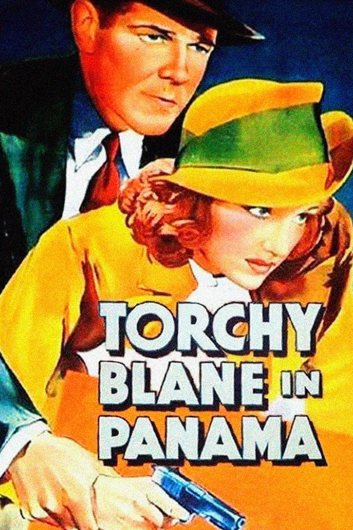 Torchy Blane in Panama (torchy-blane-in-panama) Фильм 1938