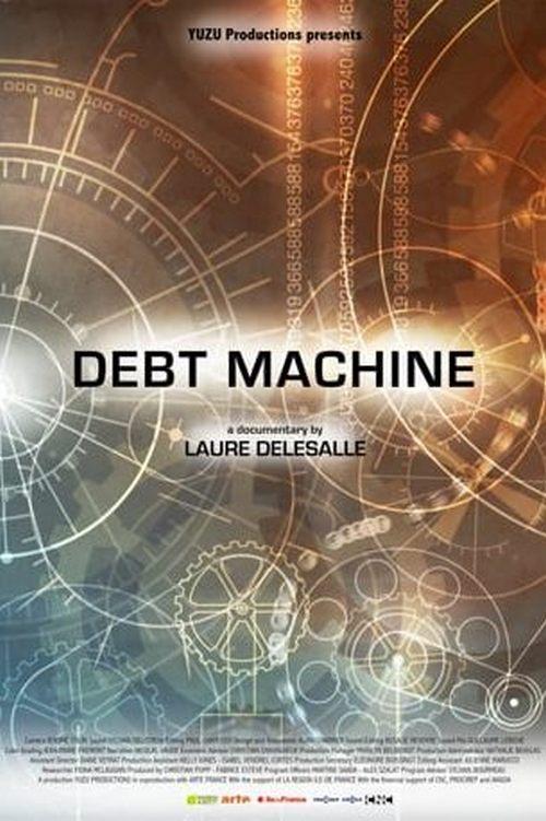 Debt Machine (debt-machine) Документальный фильм