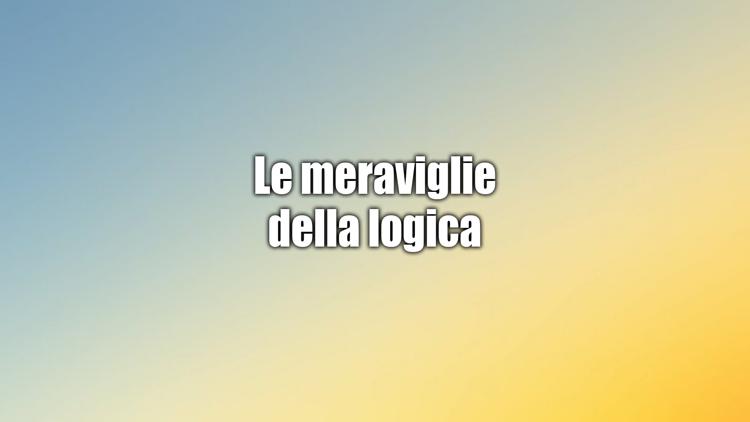 Постер Le meraviglie della logica