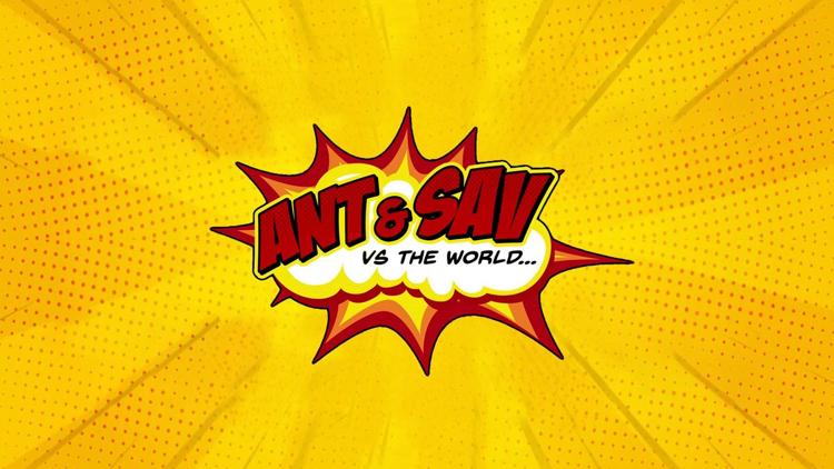 Постер Ant & Sav vs the World