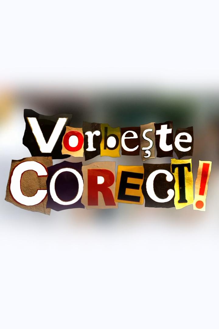 Vorbeste corect! (vorbeste-corect) Познавательное