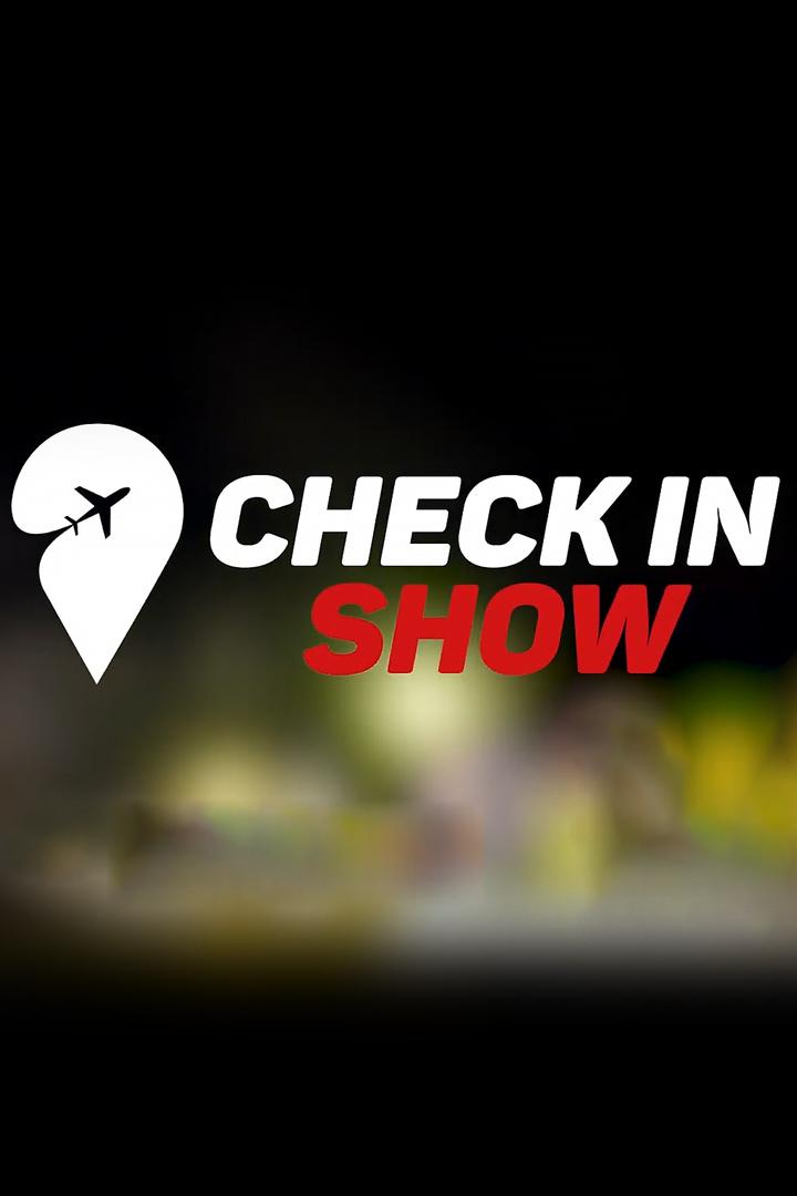 Check in show (check-in-show) ТВ-шоу