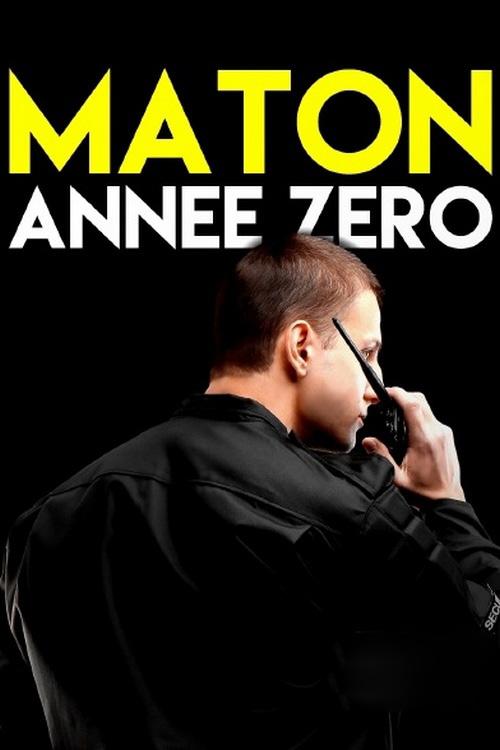 Maton : année zéro (maton-anne-zro) Документальный сериал
