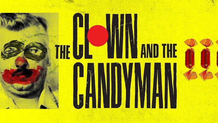 Постер The Clown and the Candyman