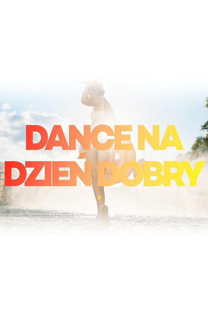 Dance na dzień dobry (dance-na-dzie-dobry) Досуг, хобби