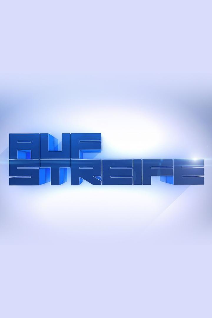 Auf Streife (auf-streife) Документальный сериал