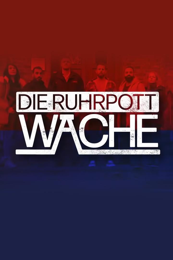 Die Ruhrpottwache (die-ruhrpottwache) Документальный сериал