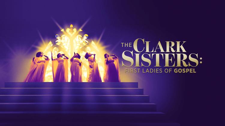 Постер The Clark Sisters: First Ladies of Gospel